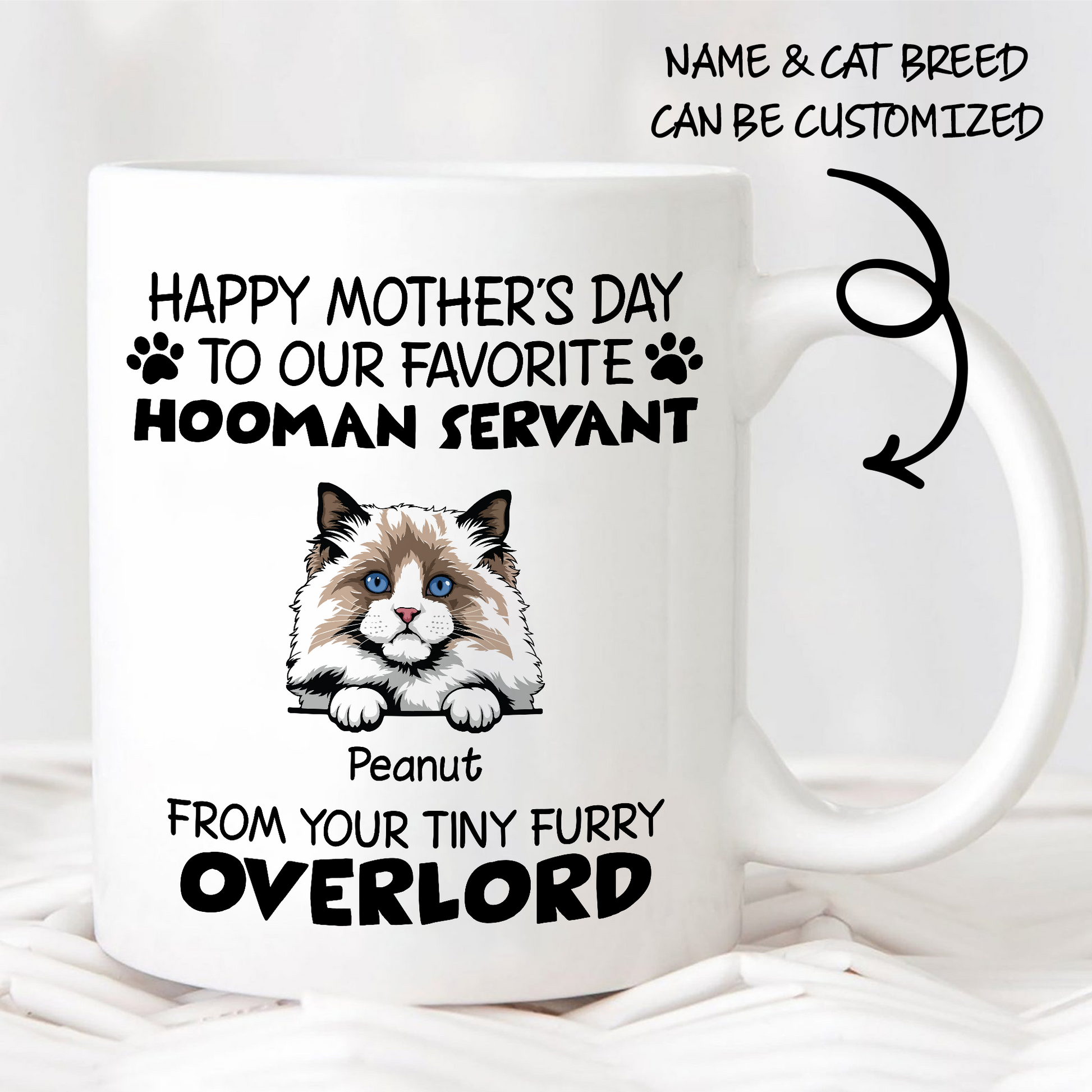 Happy Mother's Day Human Servant • Custom Mug For Cat Lovers • Personalized Funny Gift For Cat Dad And Cat Mom