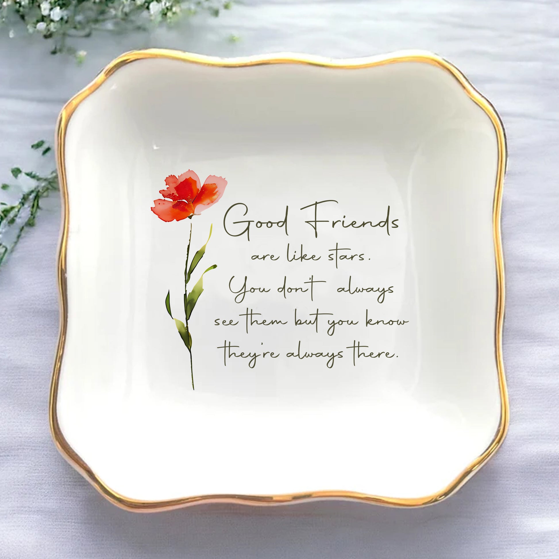 Good Friends Are Like Stars You Don't Always See Them But You Know They're Always There • Personalized Trinket Dish For Best Friends • Custom Watercolor Flower Ring Dish • For Besties • For Soul Sisters