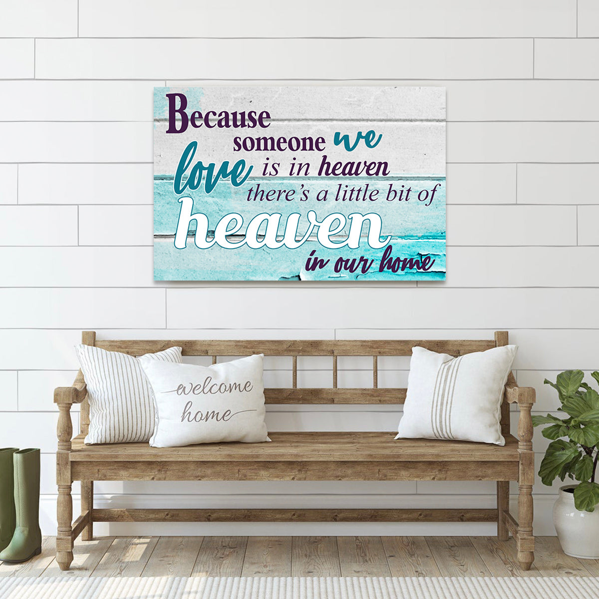 "BECAUSE SOMEONE WE LOVE IS IN HEAVEN..." - PREMIUM CANVAS, POSTER