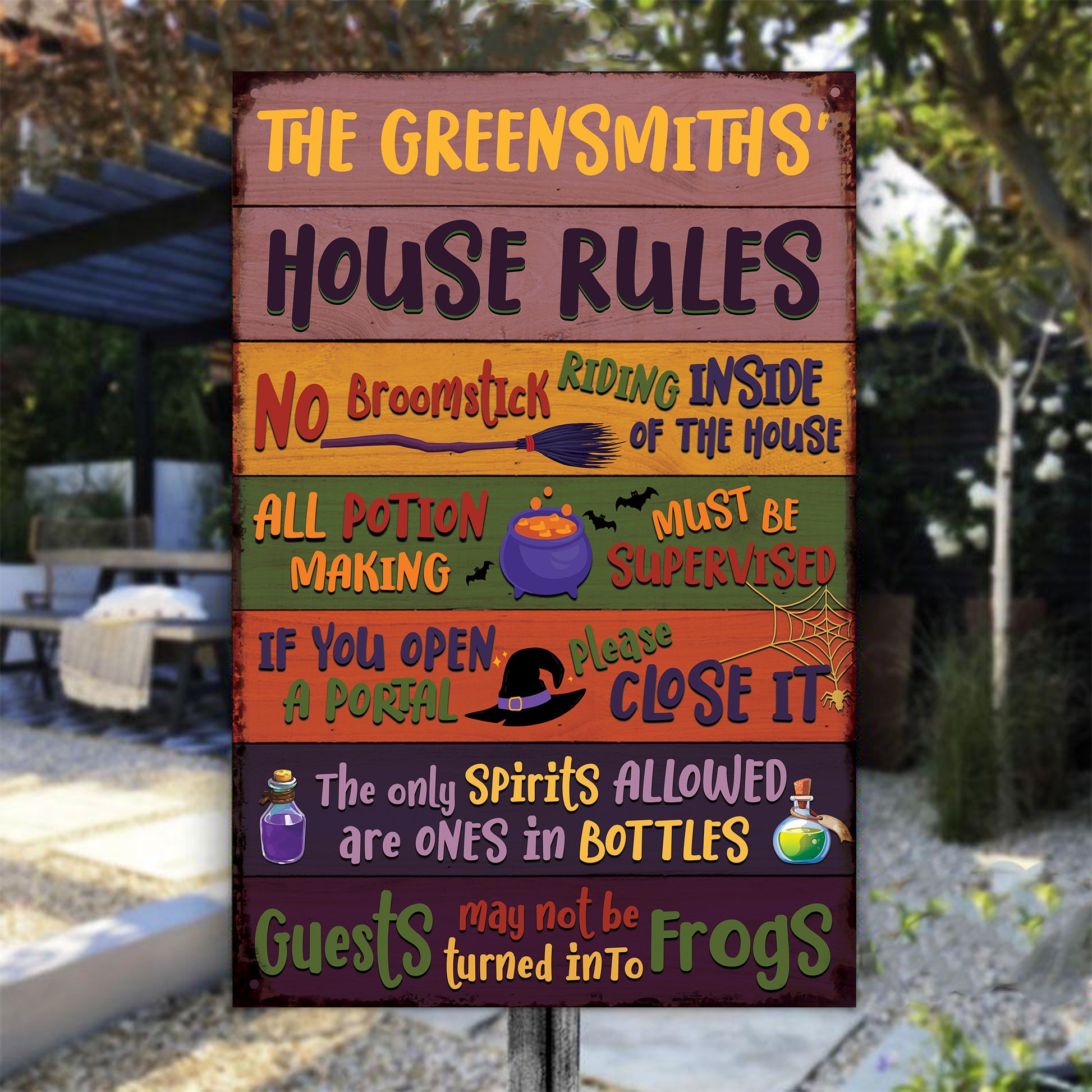 Welcome To Our House • Custom Classic Metal Sign • Personalized Welcome Sign • Outdoor Sign • Backyard Sign • Funny Sign