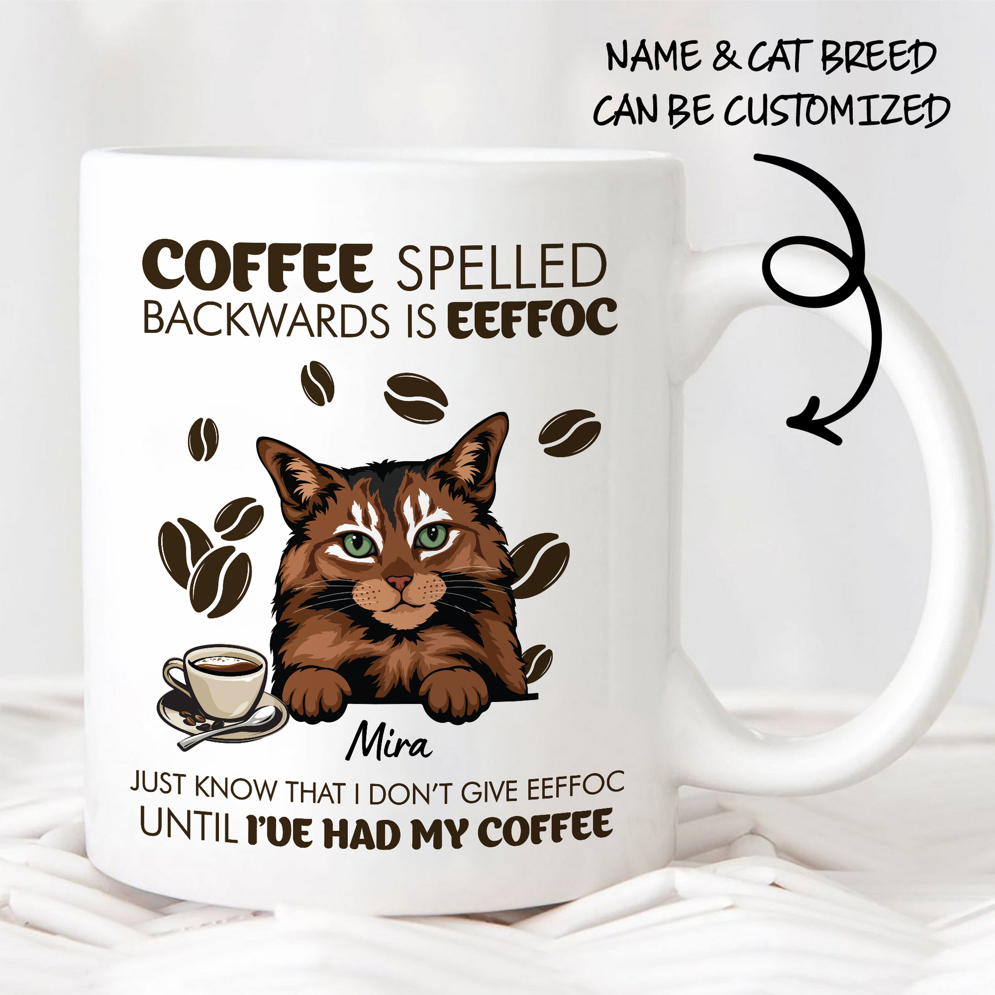 Coffee Spelled Backwards Is Eeffoc • Custom Mug For Cat Lovers • Personalized Funny Gift For Cat Dad And Cat Mom
