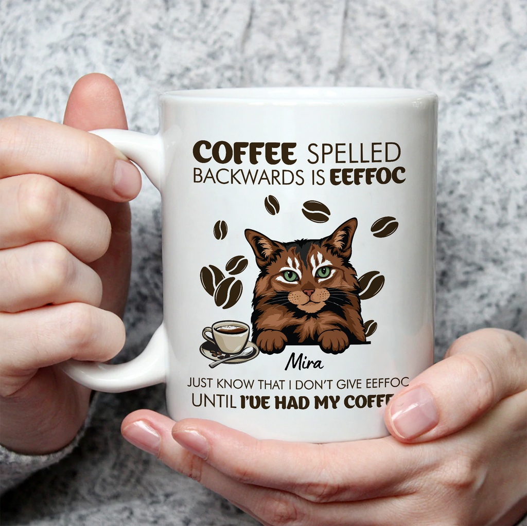 Coffee Spelled Backwards Is Eeffoc • Custom Mug For Cat Lovers • Personalized Funny Gift For Cat Dad And Cat Mom