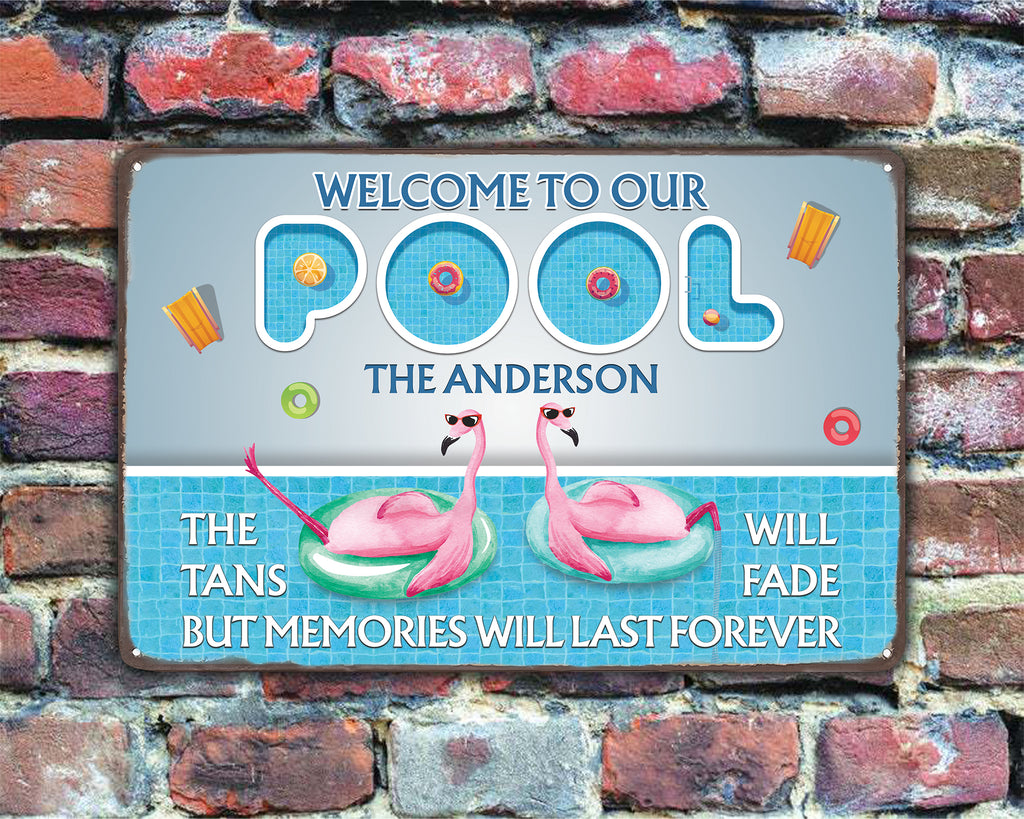 Welcome To Our Pool • Custom Outside Pool Metal Sign • Personalized Swimming Pool Sign • Outdoor Sign • Backyard Sign • Funny Poolside Decor