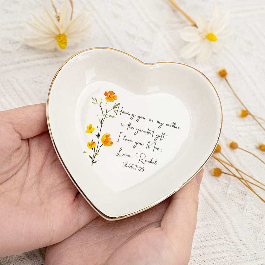 Having You As My Mother Is The Greatest Gift • Personalized Trinket Dish For Mommy • Custom Watercolor Flower Ring Dish • Birthday Jewelry Dish • Mothers Day Gift For Mom • For Nana
