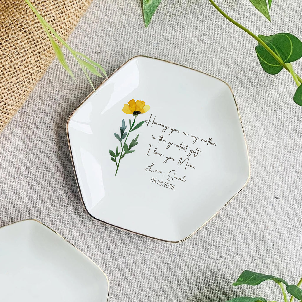 Having You As My Mother Is The Greatest Gift • Personalized Trinket Dish For Mommy • Custom Watercolor Flower Ring Dish • Birthday Jewelry Dish • Mothers Day Gift For Mom • For Nana