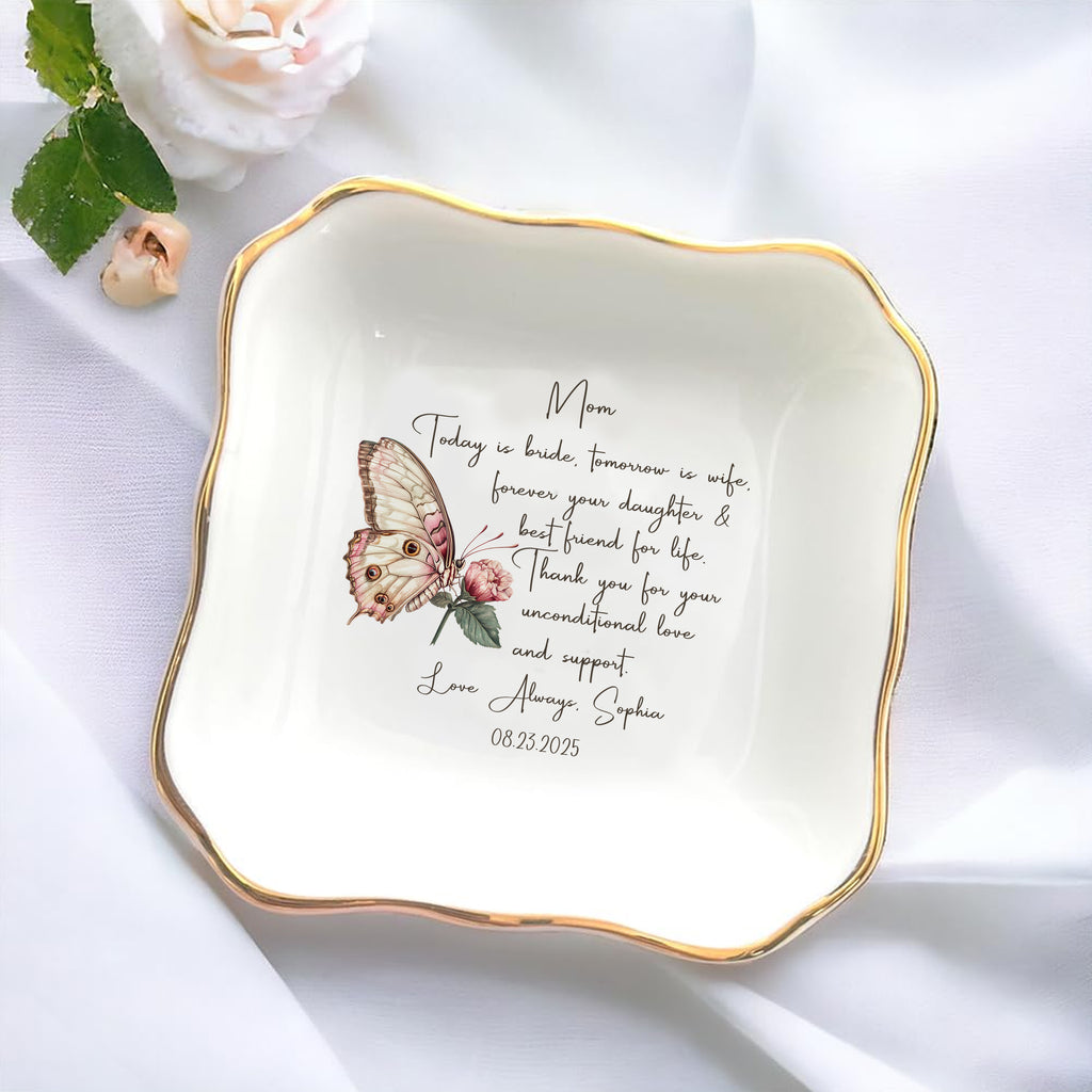 Today Is Bride Tomorrow Is Wife Forever Your Daughter & Best Friend For Life • Personalized Flower Trinket Dish • Custom Watercolor Flower Ring Dish • Wedding Gift For Mother Of The Bride
