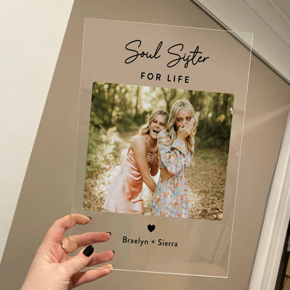 Custom Photo Frame • Personalized Birthday Gift For Best Friends • Keepsake Gift • For Besties • Acrylic Plaque • For Soul Sisters • Friendship Gift