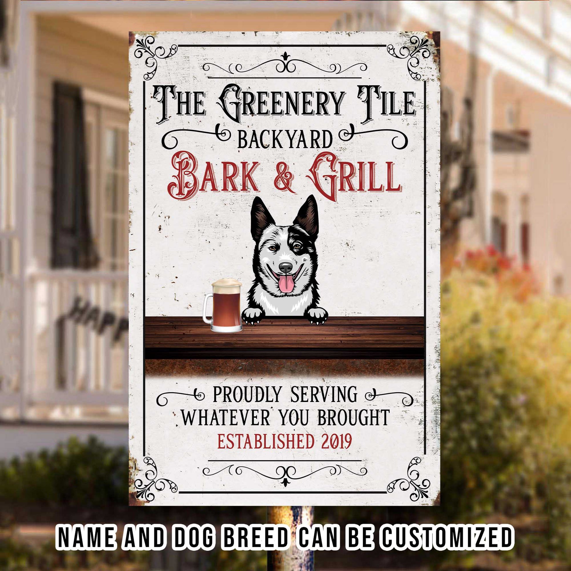 Welcome To The Backyard Bark & Grill Metal Sign • Custom Sign For Dog Lovers • Personalized Dog Welcome Sign • Funny Sign • Outdoor Sign • Backyard Sign
