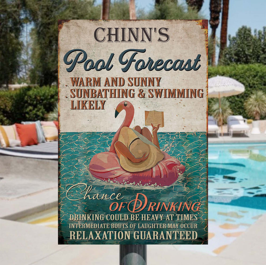 Welcome To The Pool Forecast • Custom Outside Pool Metal Sign • Personalized Swimming Pool Sign • Outdoor Sign • Backyard Sign • Funny Poolside Decor