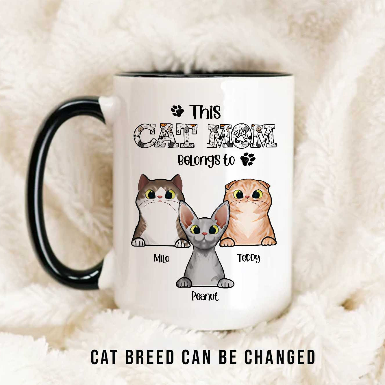 This Cat Mom Belongs To • Custom Mug For Cat Lovers • Personalized Funny Gift For Cat Dad And Cat Mom