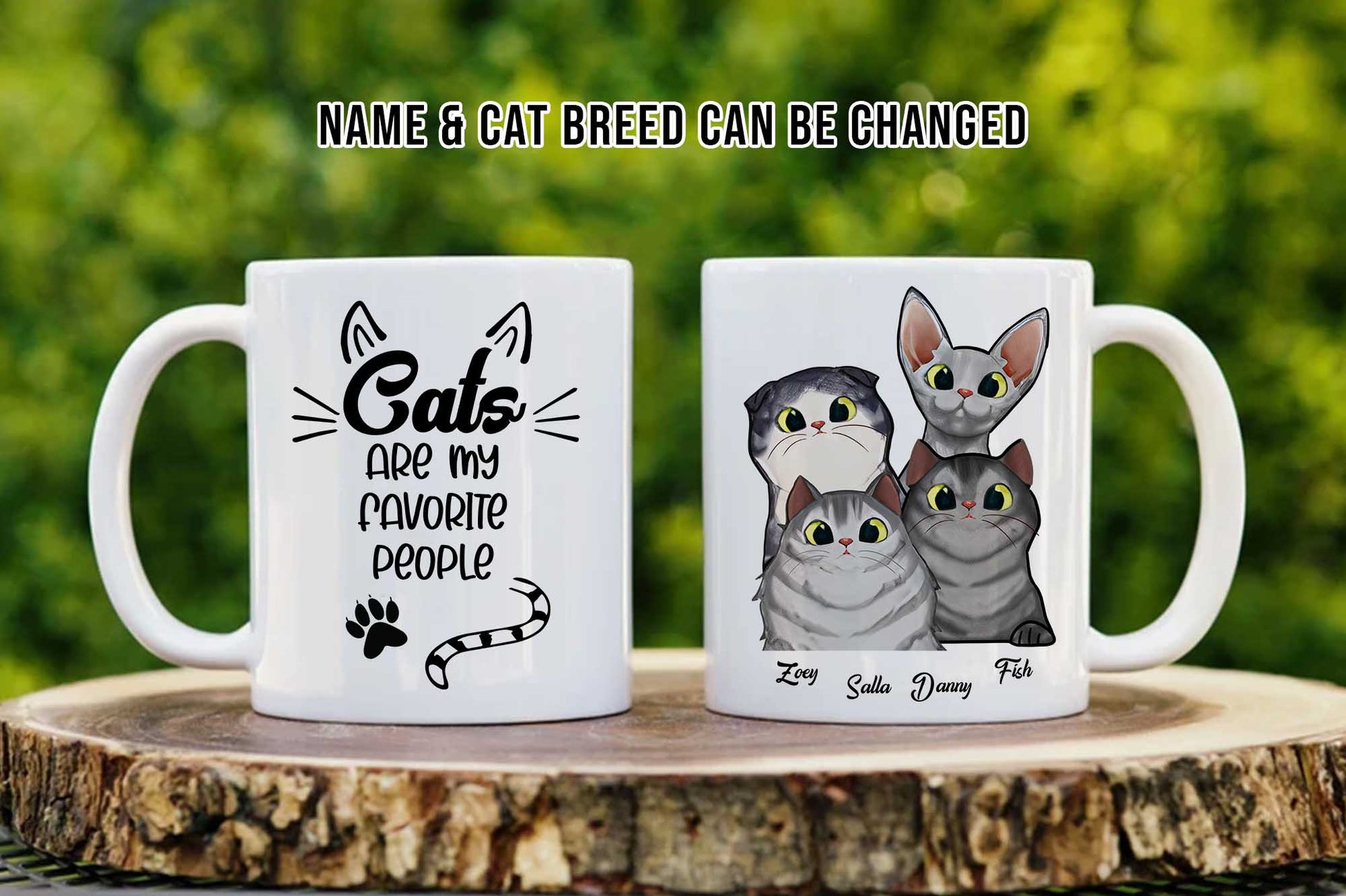 Cats Are My Favorite People • Custom Mug For Cat Lovers • Personalized Funny Gift For Cat Dad And Cat Mom