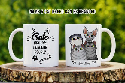 Cats Are My Favorite People • Custom Mug For Cat Lovers • Personalized Funny Gift For Cat Dad And Cat Mom