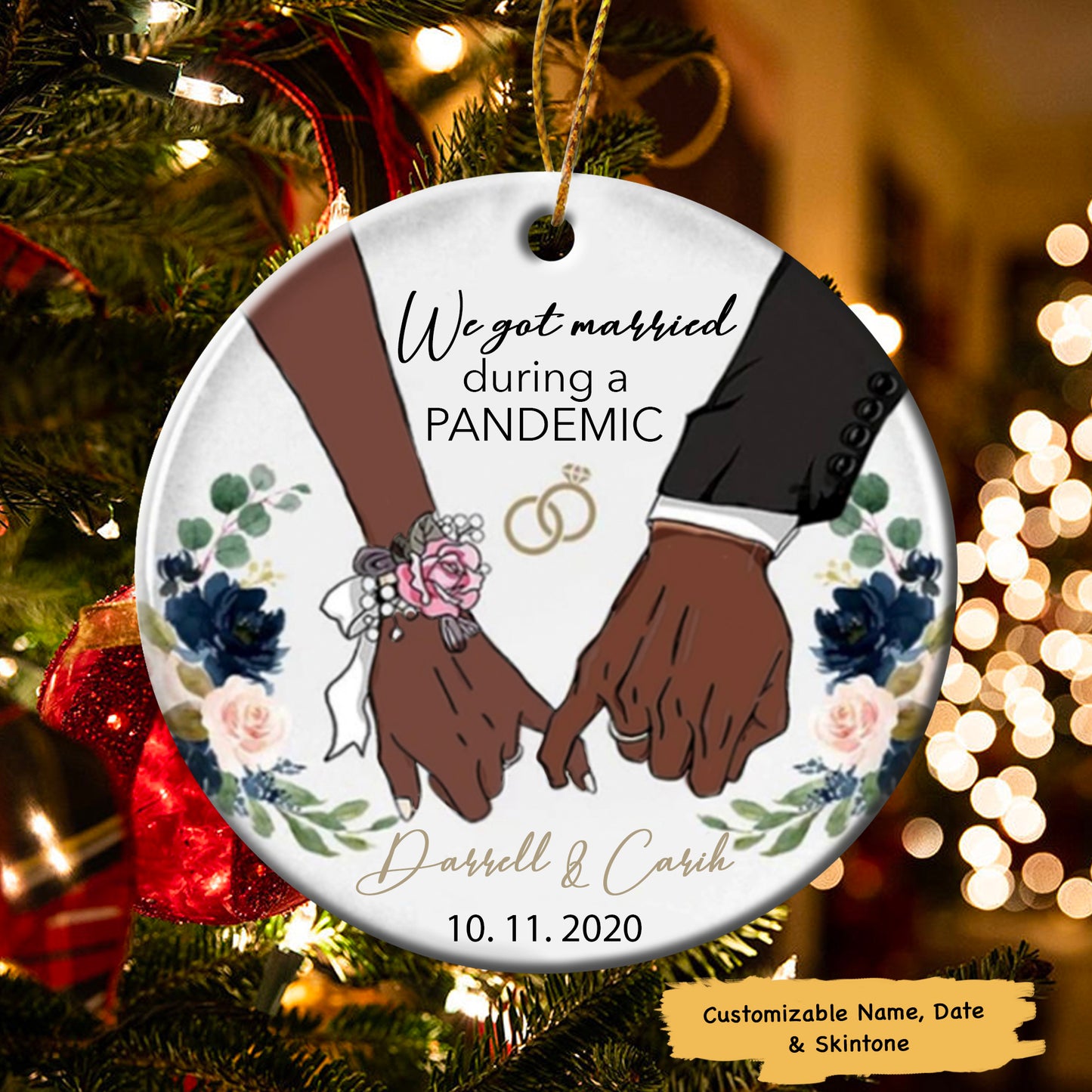 Personalized We Got Married During A Pandemic Ornament, Wedding Married Ornament, Christmas Ornament, Personalized Ornament