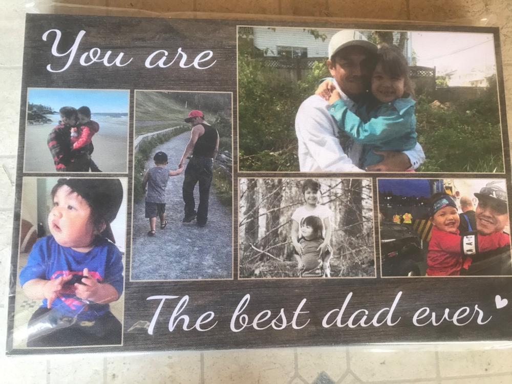 You Are The Best Dad Ever - Custom Photo Premium Canvas, Poster