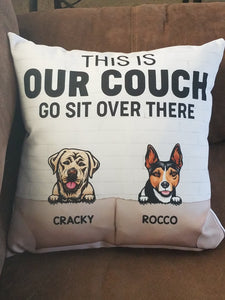 This Is Our Couch Dog Personalized Canvas Pillow (Insert Included)