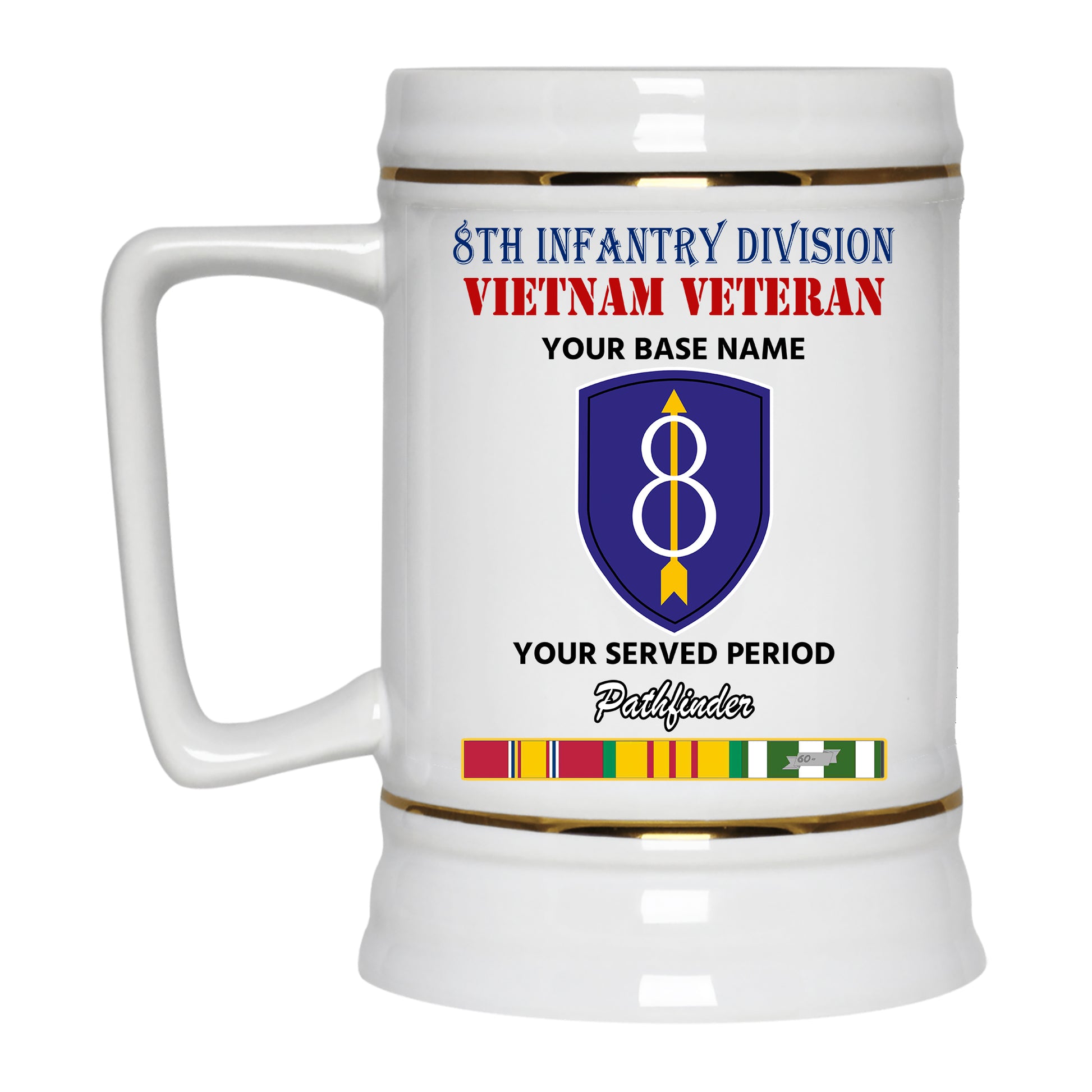 8TH INFANTRY DIVISION BEER STEIN 22oz GOLD TRIM BEER STEIN