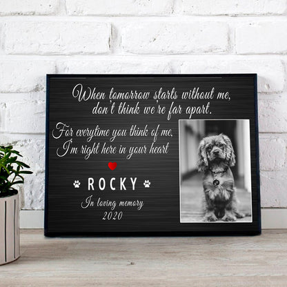 WHEN TOMORROW STARTS WITHOUT ME - Premium Canvas, Poster