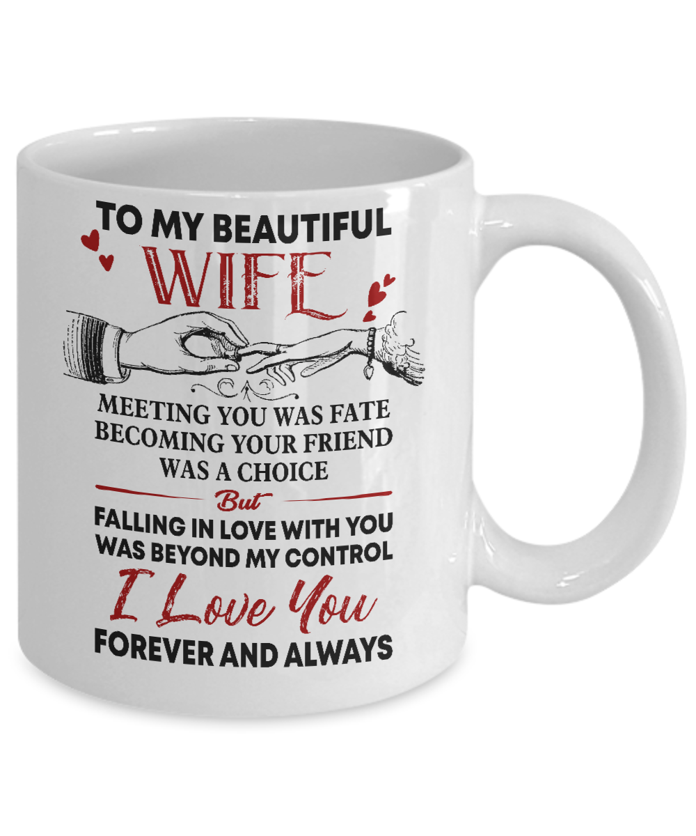 MEETING YOU WAS A FATE - TO MY WIFE MUG - NLD STORE