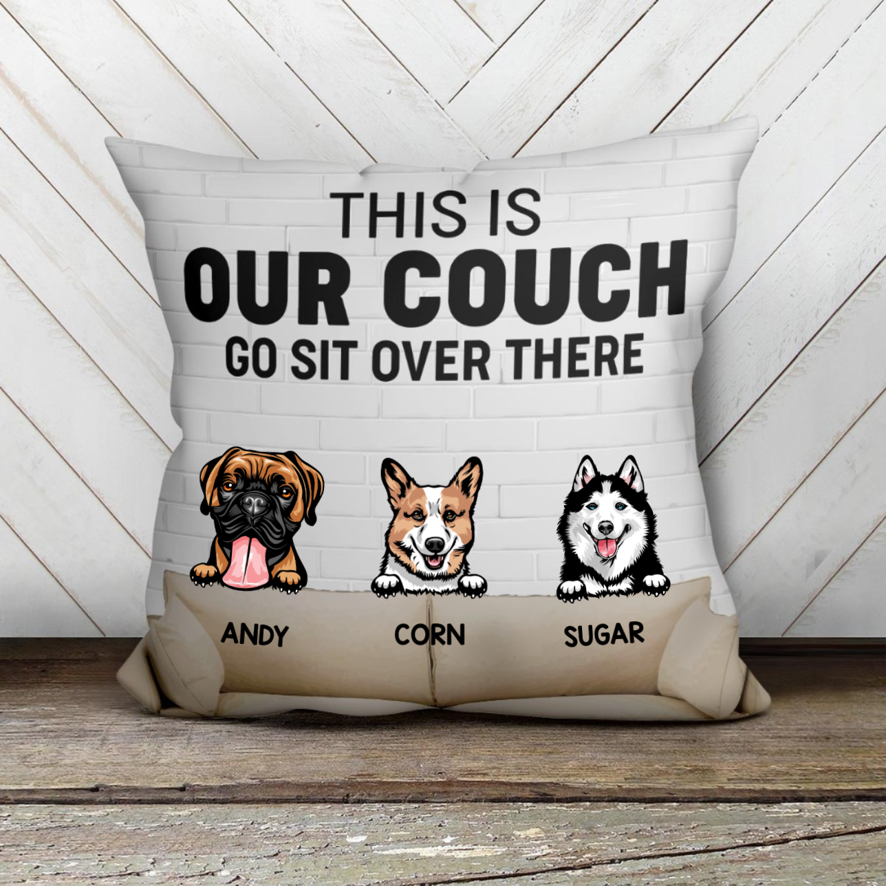 This Is Our Couch Dog Personalized Canvas Pillow (Insert Included)