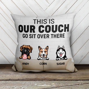 This Is Our Couch Dog Personalized Canvas Pillow (Insert Included)