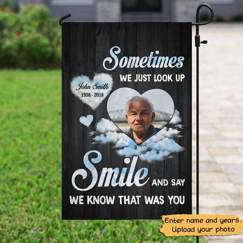 I Know That Was You Photo Memorial Personalized Garden Flag 12"x18"