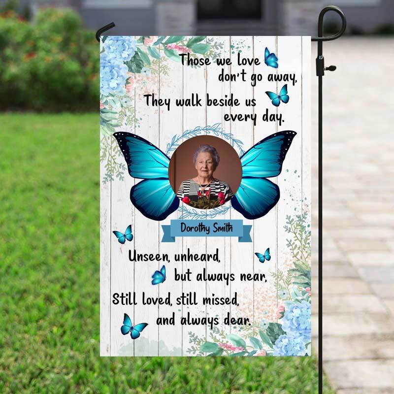 Those We Love Don‘t Go Away Memorial Photo Personalized Garden Flag 12"x18"