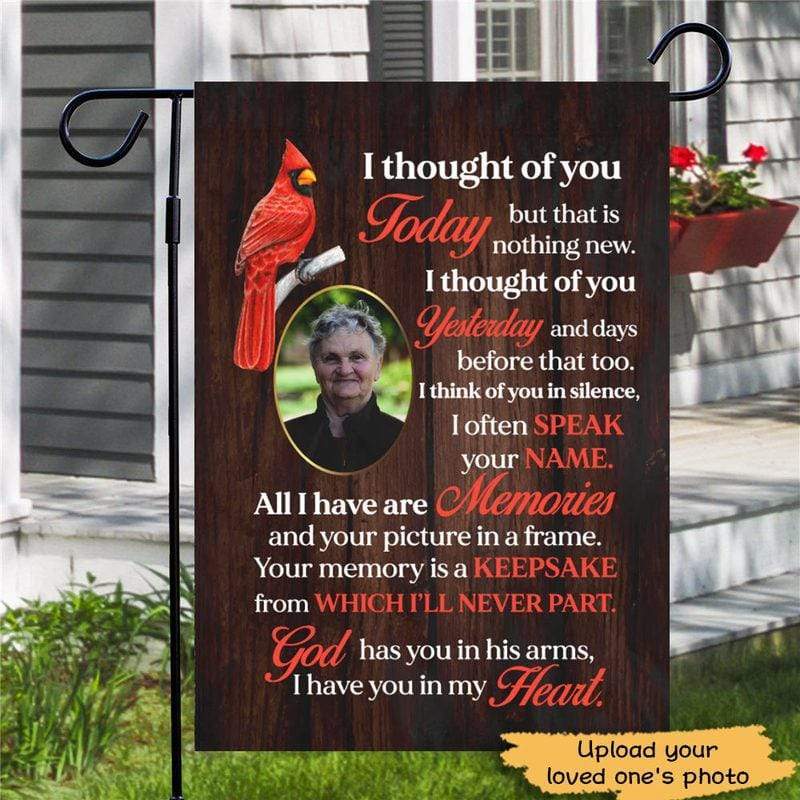 Thought Of You Today Memorial Personalized Garden Flag 12"x18"