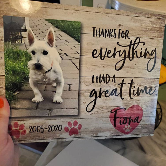THANKS FOR EVERYTHING - Personalized Pet Memorial - Premium Plaque, Canvas