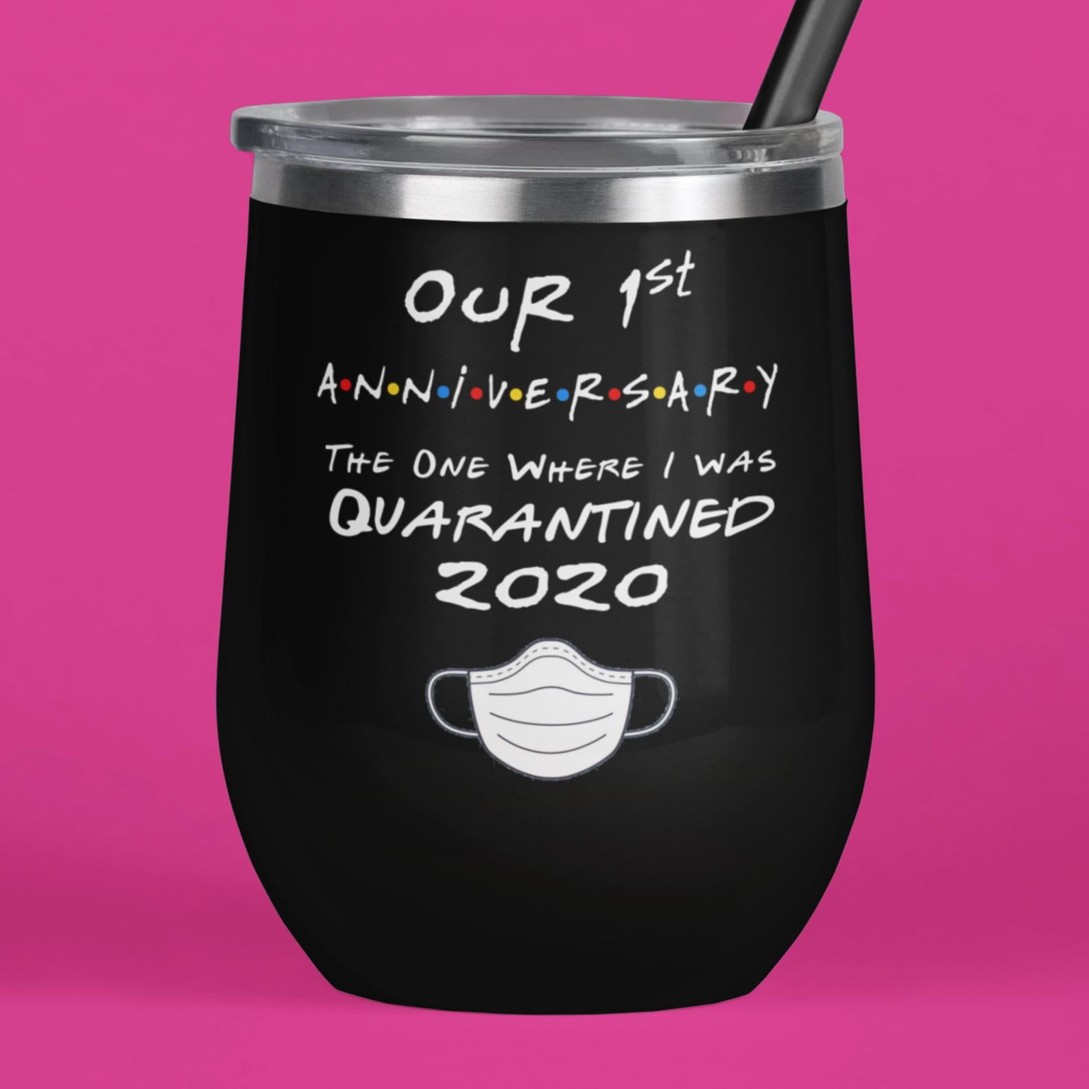 Anniversary Quarantined 2020 Gift