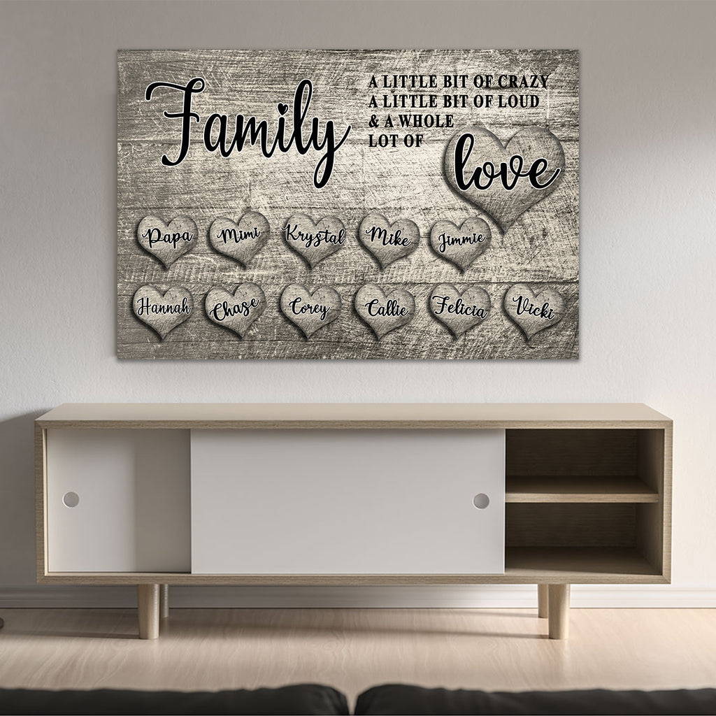 "Family - A Little bit of Crazy ...." - PERSONALIZED PREMIUM CANVAS, POSTER