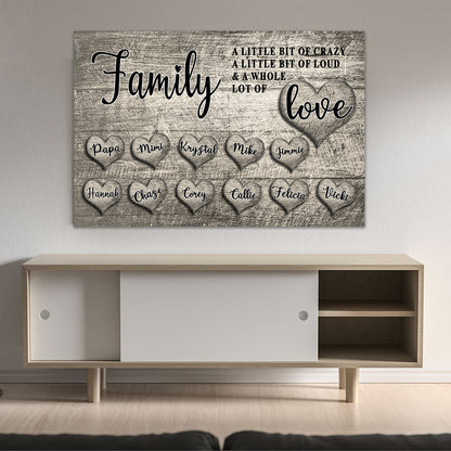 "Family - A Little bit of Crazy ...." - PERSONALIZED PREMIUM CANVAS, POSTER