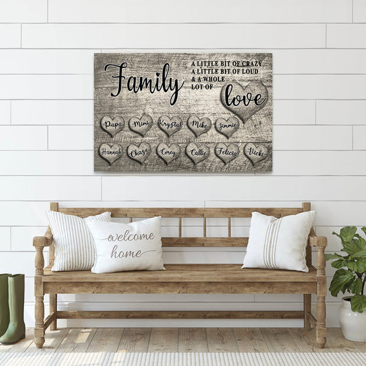 "Family - A Little bit of Crazy ...." - PERSONALIZED PREMIUM CANVAS, POSTER