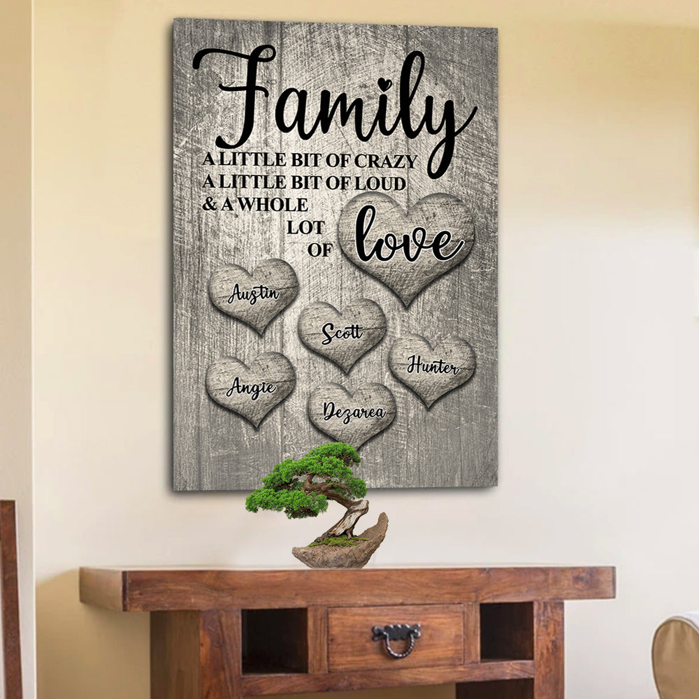 "Family - A Little bit of Crazy ...." - PERSONALIZED PREMIUM CANVAS, POSTER