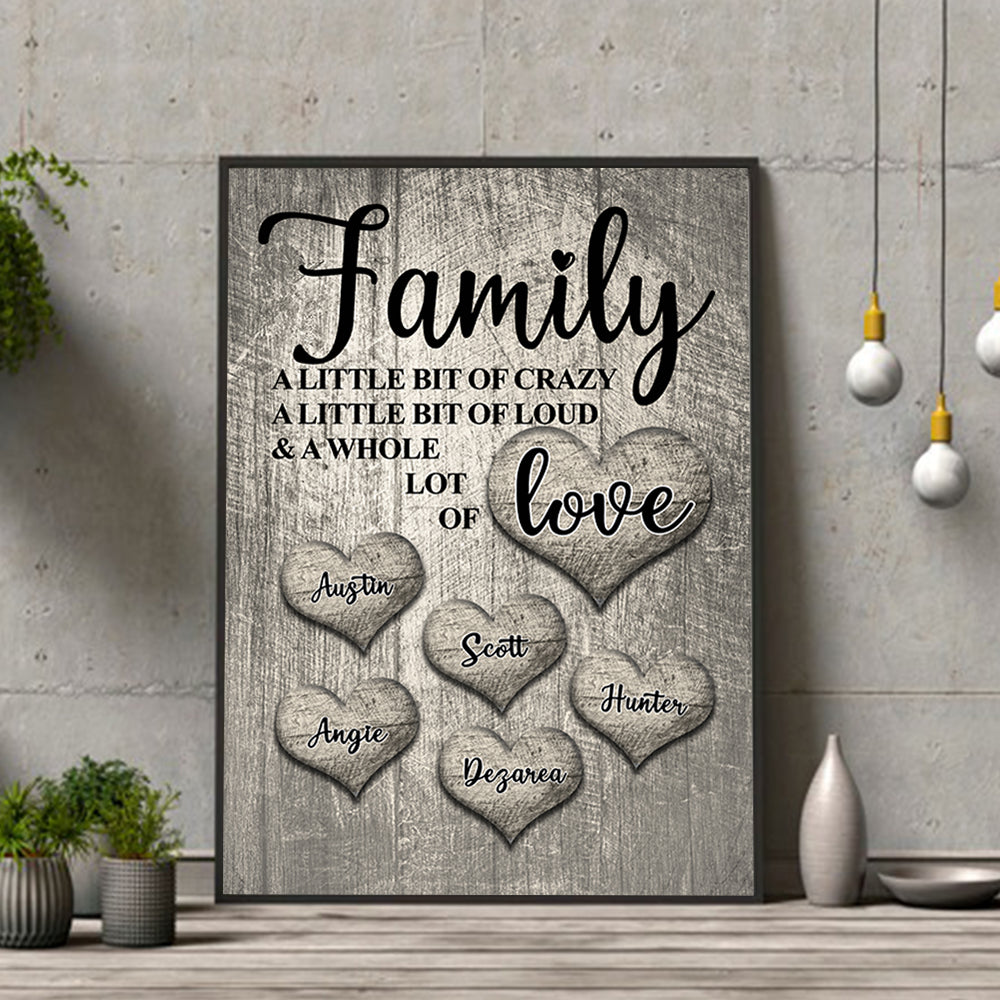"Family - A Little bit of Crazy ...." - PERSONALIZED PREMIUM CANVAS, POSTER