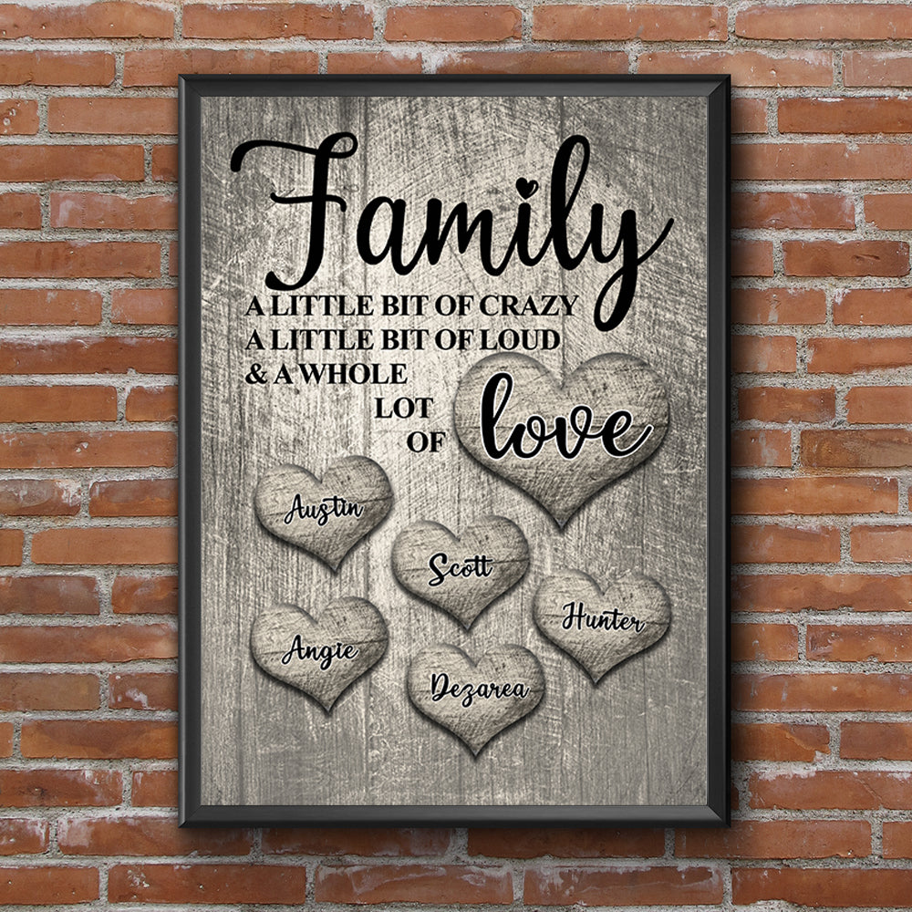 "Family - A Little bit of Crazy ...." - PERSONALIZED PREMIUM CANVAS, POSTER