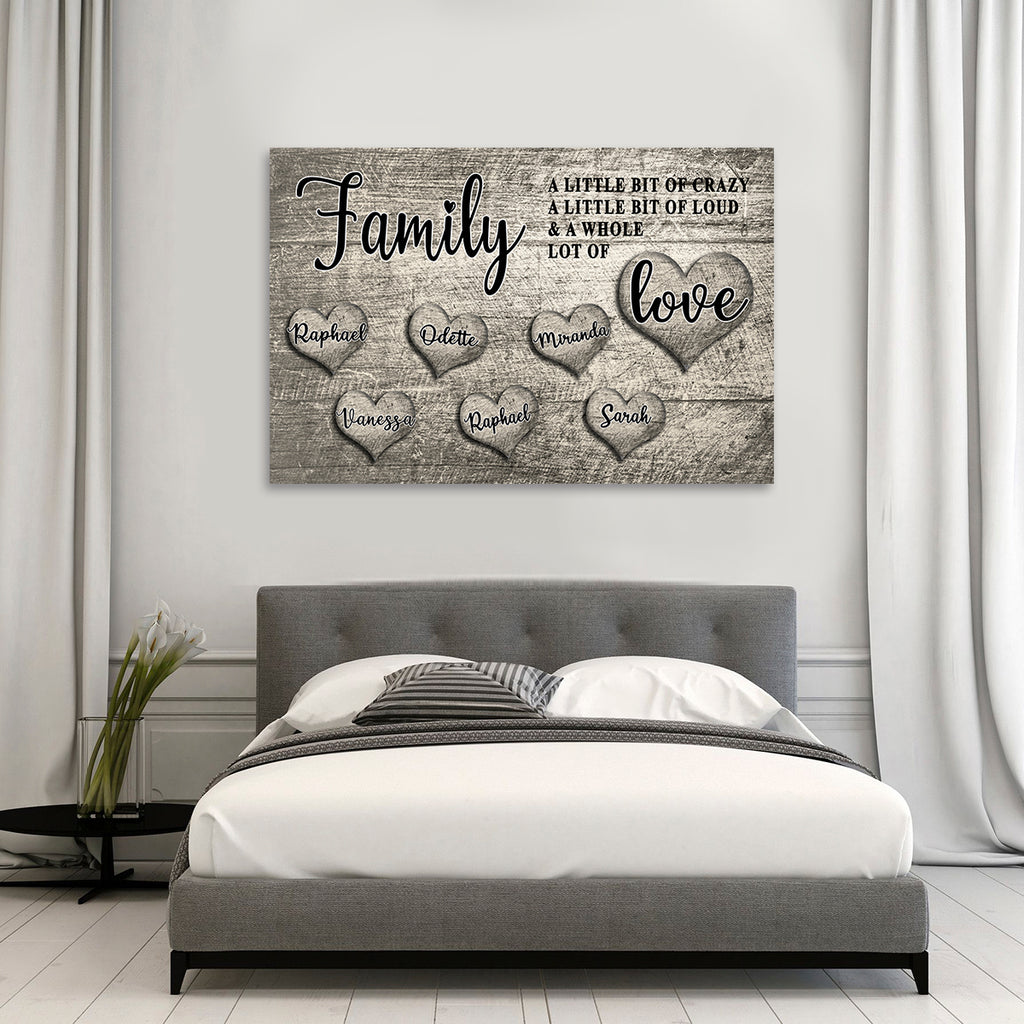 "Family - A Little bit of Crazy ...." - PERSONALIZED PREMIUM CANVAS, POSTER