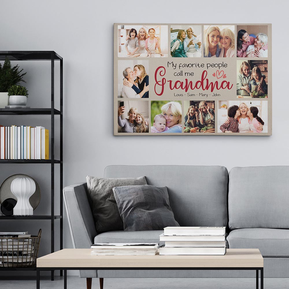 My Favorite People Call Me Grandma - Custom Photo Premium Canvas, Poster